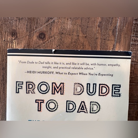 From DUDE to Dad Book - Picture 5 of 5